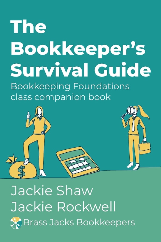 Front cover_The Bookkeeper's Survival Guide