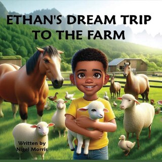 Couverture_Ethan's Dream Trip to the Farm