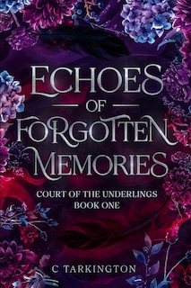 Couverture_Echoes of Forgotten Memories