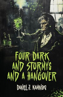 Front cover_Four Dark and Stormys and a Hangover
