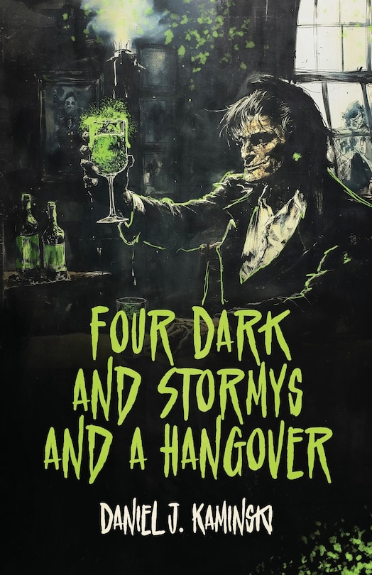 Front cover_Four Dark and Stormys and a Hangover