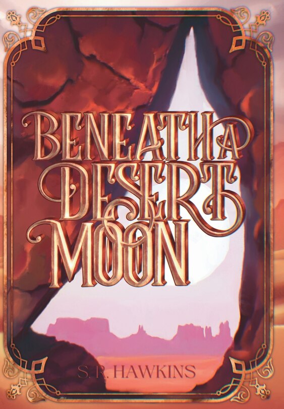 Front cover_Beneath a Desert Moon