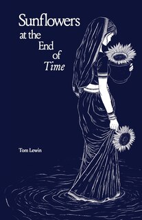 Front cover_Sunflowers at the End of Time
