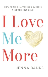 Front cover_I Love Me More