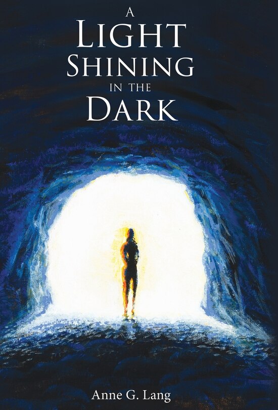 Front cover_A Light Shining in the Dark