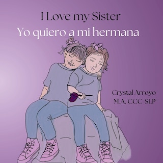 Couverture_I Love my Sister; Yo quiero a mi hermana