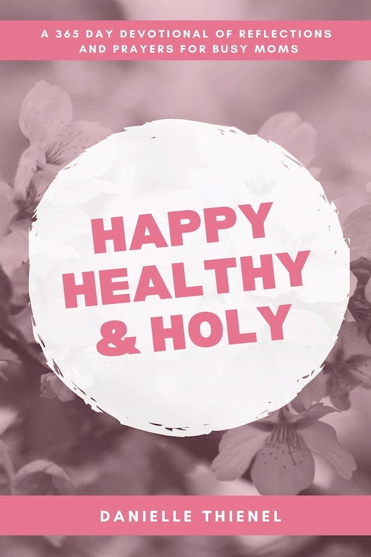 Front cover_Happy Healthy & Holy