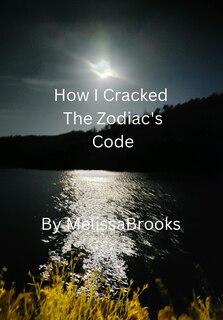 Front cover_How I Cracked the Zodiac's Code
