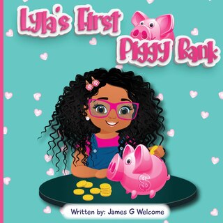 Front cover_Lyla's First Piggy Bank