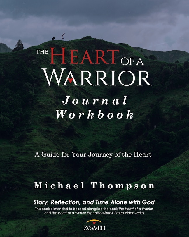 Front cover_The Heart of a Warrior Journal Workbook