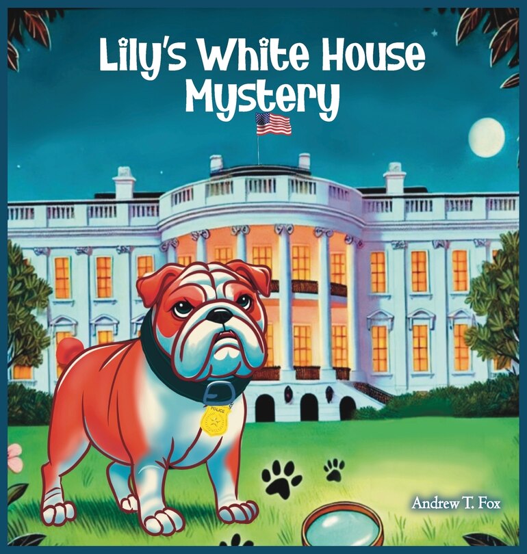 Front cover_Lily's White House Mystery