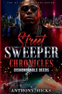 Front cover_Street Sweeper Chronicles Dishonorable Deeds