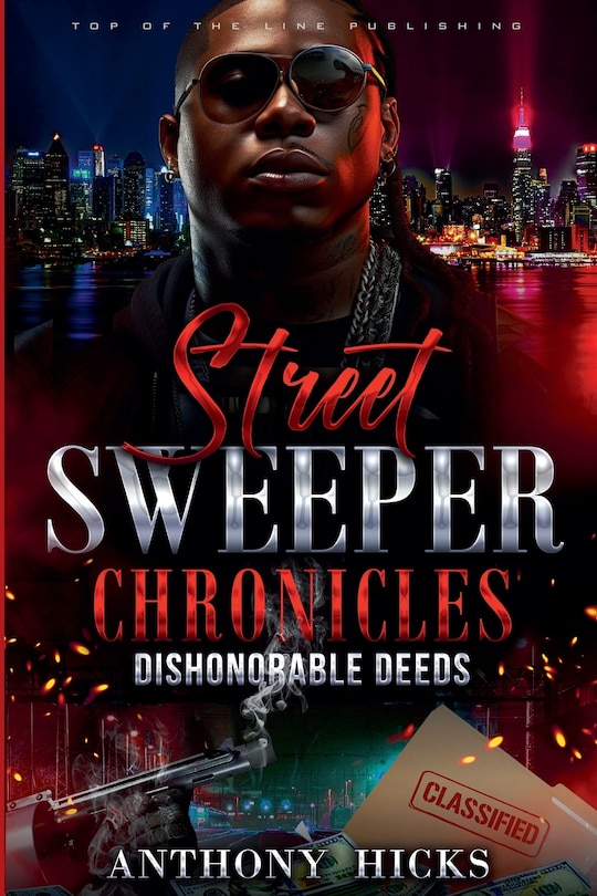 Front cover_Street Sweeper Chronicles Dishonorable Deeds