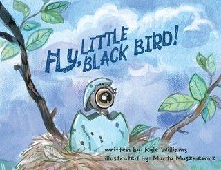 Front cover_Fly, Little Black Bird!