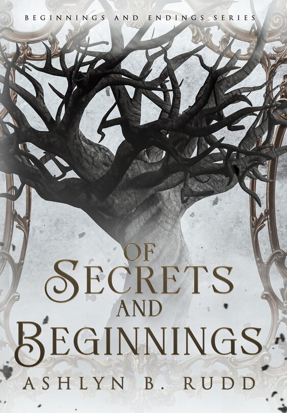 Front cover_Of Secrets and Beginnings