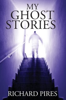 Front cover_My Ghost Stories