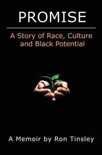 Couverture_Promise - A Story of Race, Culture and Black Potential