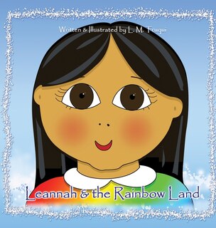 Couverture_Leannah & the Rainbow Land