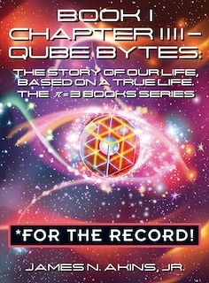 Front cover_Book 1 Chapter IIII - Qube Bytes *For the Record
