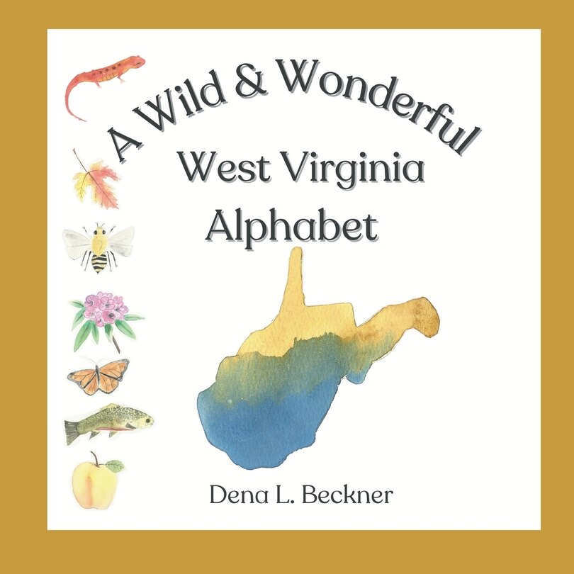 Couverture_A Wild & Wonderful West Virginia Alphabet