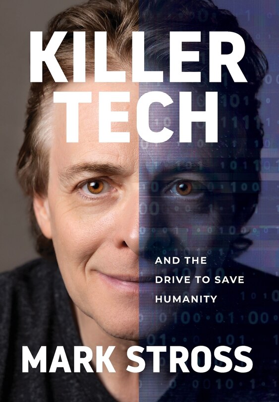 Front cover_Killer Tech and the Drive to Save Humanity