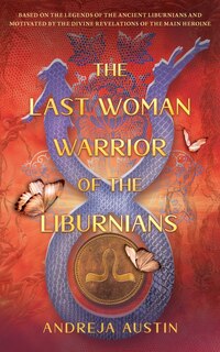 Front cover_The Last Woman Warrior of the Liburnians