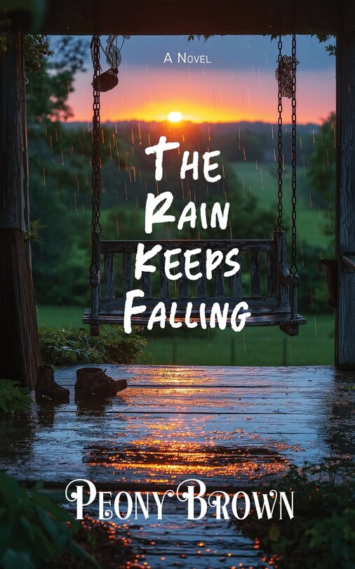 Front cover_The Rain Keeps Falling