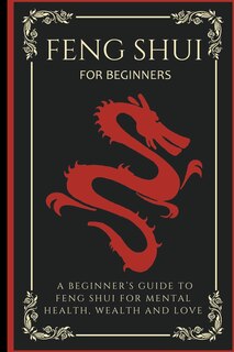 Front cover_Feng Shui For Beginners