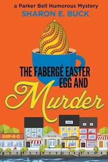 Couverture_The Faberge Easter Egg and Murder