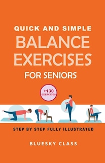 Front cover_Quick and simple balance exercises for seniors