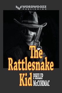 Front cover_The Rattlesnake Kid