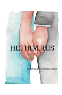 Front cover_He, Him His