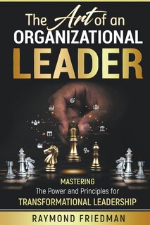 Couverture_The Art of an Organizational Leader
