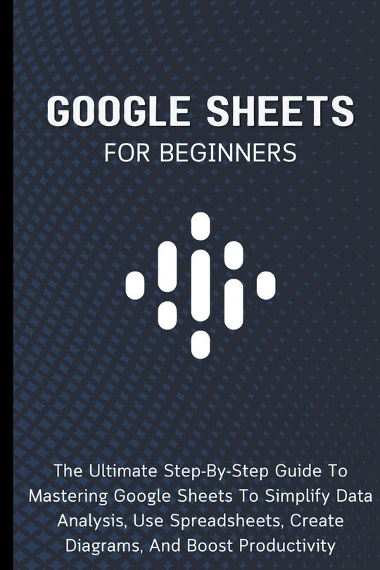 Front cover_Google Sheets For Beginners