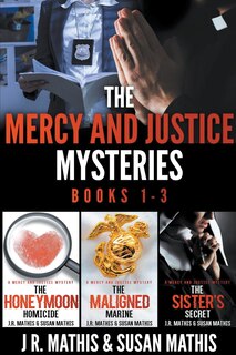 Front cover_The Mercy and Justice Mysteries, Books 1-3
