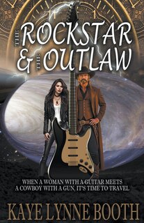 Front cover_The Rock Star & The Outlaw