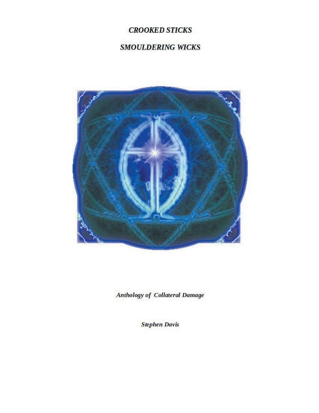 Front cover_Crooked Sticks Smouldering Wicks