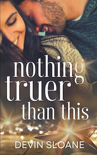 Front cover_Nothing Truer Than This