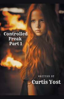 Front cover_Controlled Freak