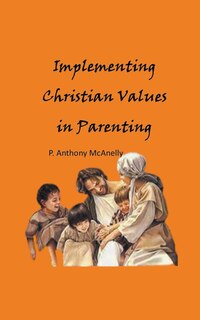 Front cover_Implementing Christain Values in Parenting