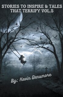 Couverture_Stories to Inspire and Tales that Terrify Vol.5