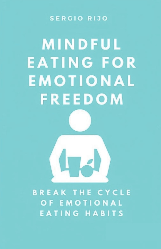 Front cover_Mindful Eating for Emotional Freedom