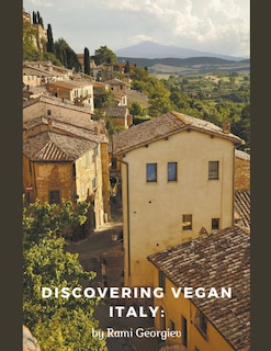 Front cover_Discovering Vegan Italy