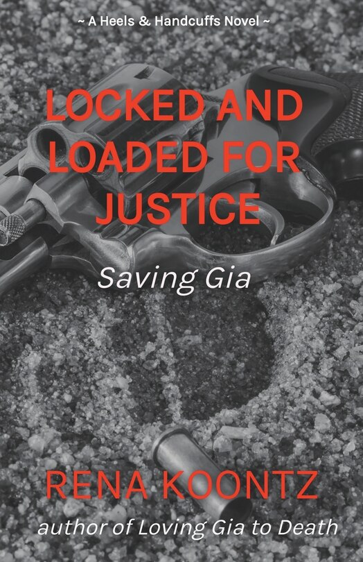 Front cover_Locked And Loaded For Justice