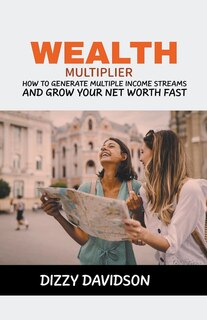 Front cover_Wealth Multiplier