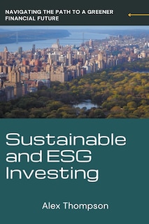 Front cover_Sustainable and ESG Investing