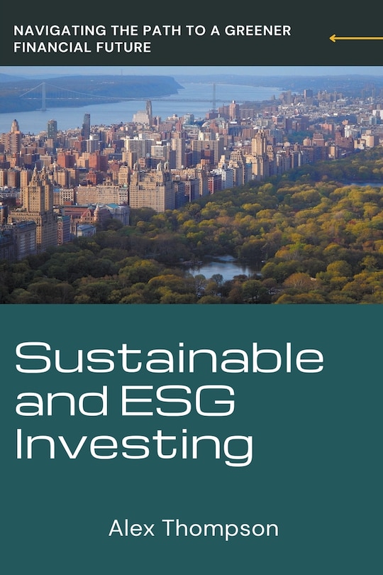 Front cover_Sustainable and ESG Investing