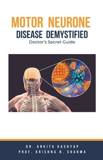 Front cover_Motor Neurone Disease Demystified