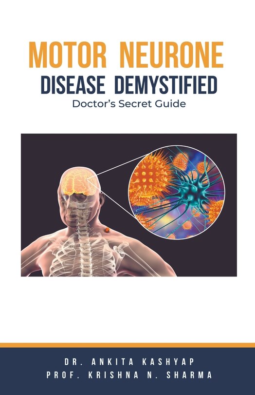 Front cover_Motor Neurone Disease Demystified