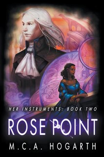 Couverture_Rose Point (Her Instruments Book 2)
